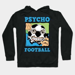 Psycho Football (World) Hoodie